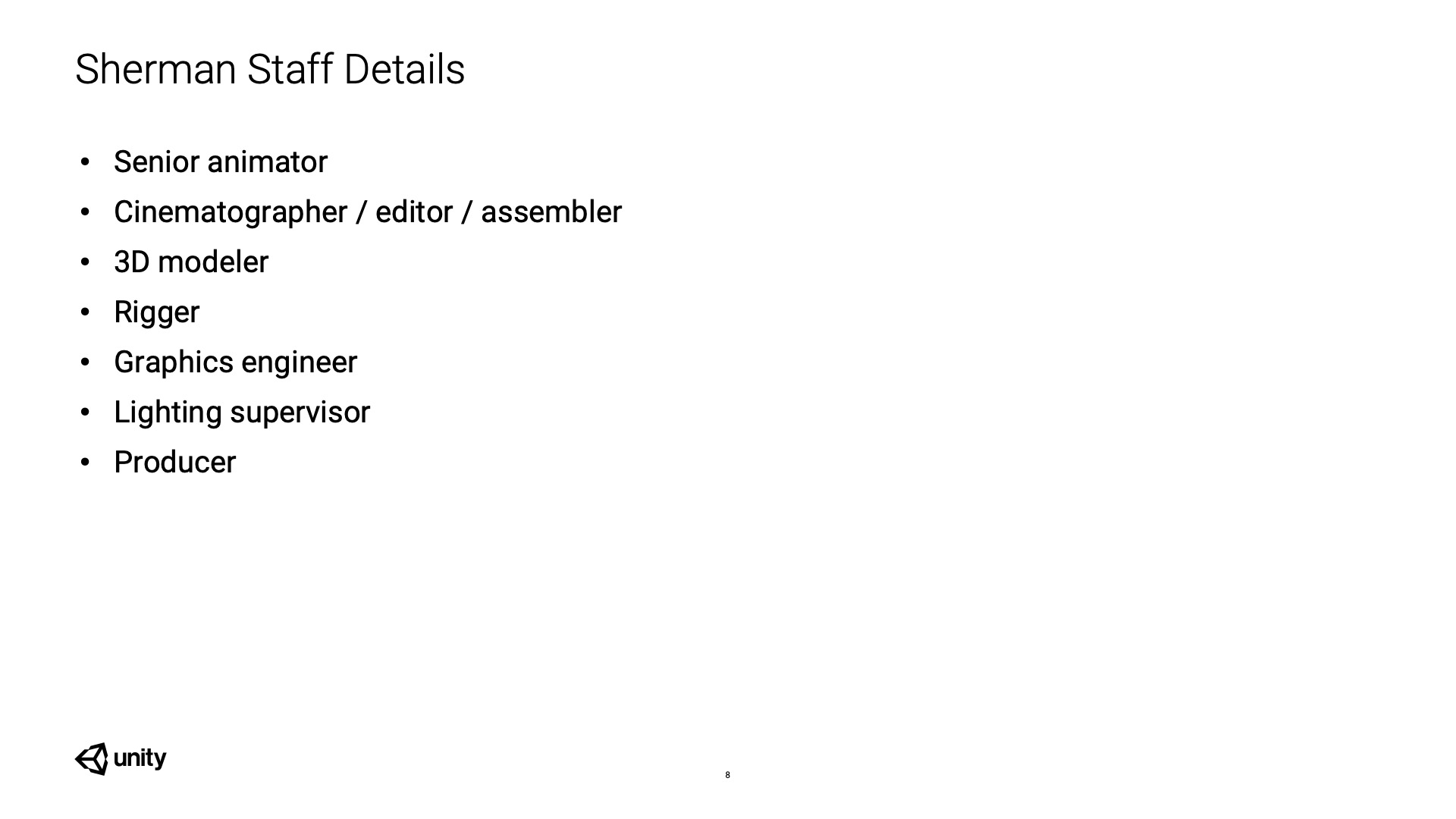 Figure 8: A list of team members involved in creating Sherman