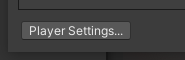 Figure 08: Open the Player Settings