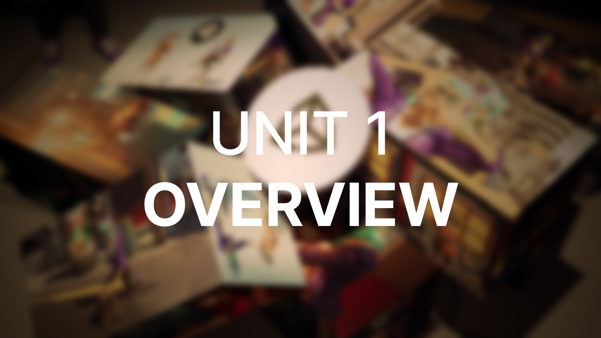 Unit 1 - Overview