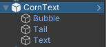 be6a113f-ceb4-4ef7-ae4f-98b18008a812_CornBubbleText_hierarchy.PNG
